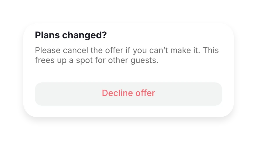 “Plans changed?” and the “Decline offer” button